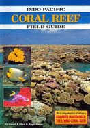 Indo-Pacific Coral Reef Field Guide