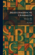 Indogermanische Grammatik: Das Nomen