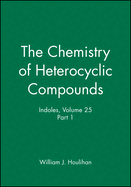Indoles, Volume 25, Part 1