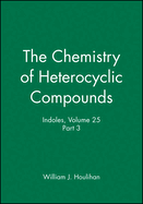 Indoles, Volume 25, Part 3