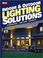 Indoor & Outdoor Lighting Solutions - Ortho Books (Editor), and Johnston, Larry (Editor), and Meredith Books (Creator)