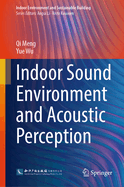 Indoor Sound Environment and Acoustic Perception