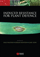 Induced Resistance for Plant Defence: A Sustainable Approach to Crop Protection