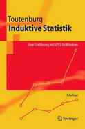 Induktive Statistik: Eine Einfa1/4hrung Mit SPSS Fa1/4r Windows