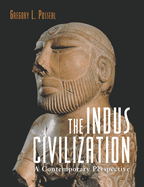 Indus Civilization: A Contemporary Perspective