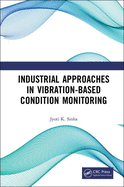 Industrial Approaches in Vibration-Based Condition Monitoring