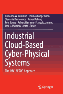 Industrial Cloud-Based Cyber-Physical Systems: The IMC-Aesop Approach