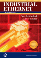 Industrial Ethernet: How to Plan, Install, and Maintain TCP/IP Ethernet Networks