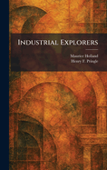 Industrial Explorers