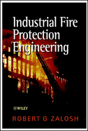 Industrial Fire Protection Engineering