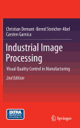 Industrial Image Processing: Visual Quality Control in Manufacturing