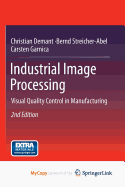 Industrial Image Processing: Visual Quality Control in Manufacturing