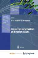 Industrial Information and Design Issues