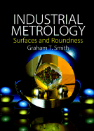 Industrial Metrology: Surfaces and Roundness