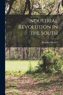 Industrial Revolution in the South