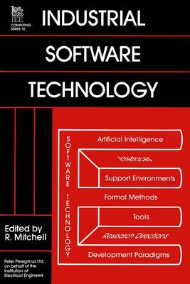Industrial Software Technology - Mitchell, R J (Editor)