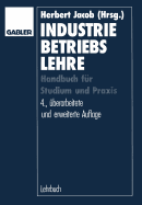 Industriebetriebslehre: Handbuch Fur Studium Und Prufung