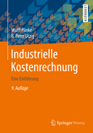 Industrielle Kostenrechnung: Eine Einfuhrung