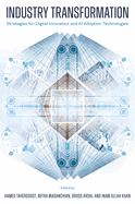 Industry Transformation: Strategies for Digital Innovation and AI Adoption Technologies