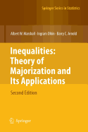Inequalities: Theory of Majorization and Its Applications