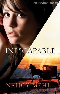 Inescapable - Mehl, Nancy