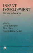 Infant Development: Recent Advances