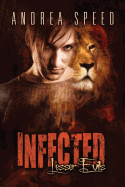 Infected: Lesser Evils
