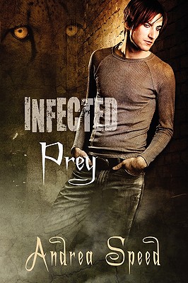 Infected: Prey - Speed, Andrea