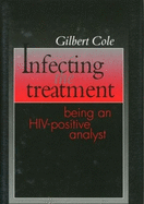 Infecting the Treatment: Being an HIV-Positive Analyst