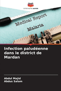Infection palud?enne dans le district de Mardan