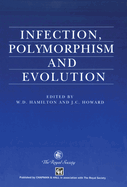 Infection, Polymorphism and Evolution