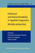 Inference and Generalizability in Applied Linguistics: Multiple Perspectives