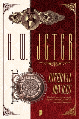 Infernal Devices - Jeter, K W