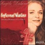 Infernal Violins [includes DVD]