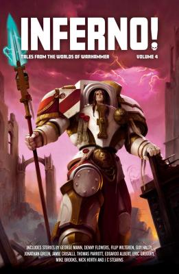Inferno! Volume 4 - Haley, Guy, and Mann, George, and Flowers, Denny