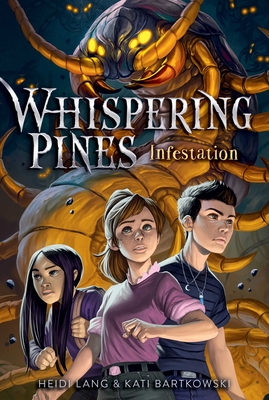 Infestation - Lang, Heidi, and Bartkowski, Kati