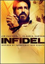 Infidel - Cyrus Nowrasteh