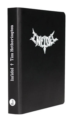Infidel - Hetherington, Tim