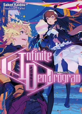 Infinite Dendrogram: Volume 12 (Light Novel): Volume 12 - Kaidou, Sakon, and Hodgson, Andrew (Translated by)