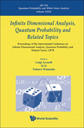 Infinite Dimension Analysis, Quantum Probability & Related..