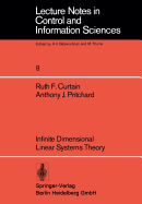 Infinite dimensional linear systems theory