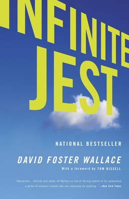 Infinite Jest - Wallace, David Foster