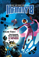 Infinity 8 Vol. 3: The Gospel According to Emma