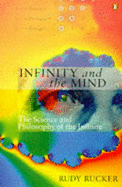 Infinity and the Mind: The Science and Philosophy of the Infinite