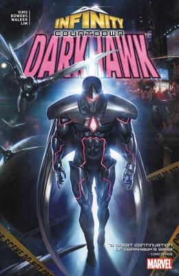 Infinity Countdown: Darkhawk - Sims, Chris, and Bowers, Chad, and Lim, Gang Hyuk