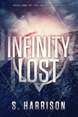 Infinity Lost - Harrison, S