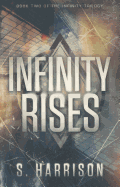 Infinity Rises