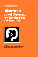 Inflammatory Bowel Diseases: New Developments and Standards