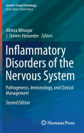 Inflammatory Disorders of the Nervous System: Pathogenesis, Immunology, and Clinical Management