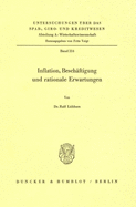 Inflation, Beschaftigung Und Rationale Erwartungen